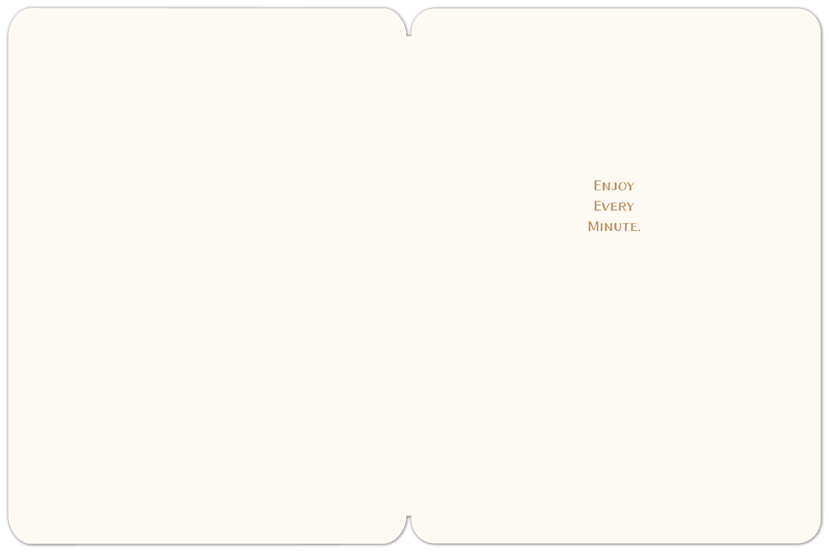 Enjoy Every Minute Mother's Day Card