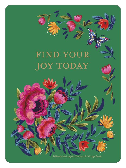 Find Your Joy Today Sticker