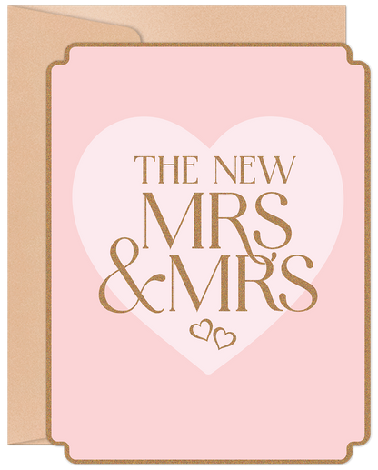 The New Mrs. & Mrs. Wedding Card