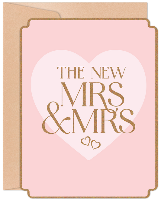 The New Mrs. & Mrs. Wedding Card