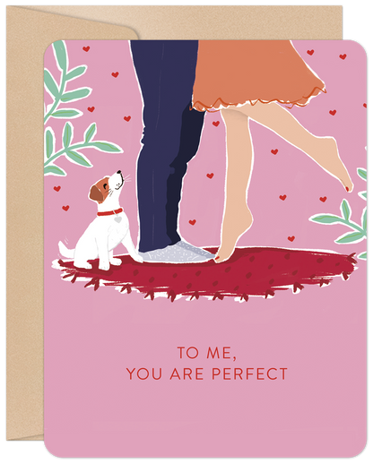 To Me, You Are Perfect Valentine's Day Card