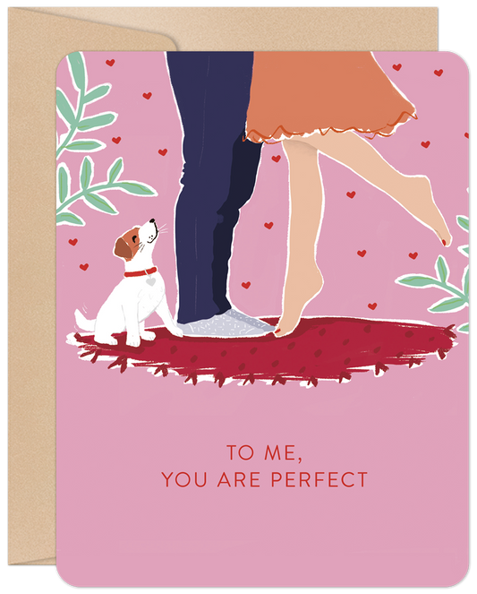 To Me, You Are Perfect Valentine's Day Card