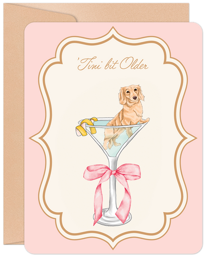 'Tini bit older Birthday Card