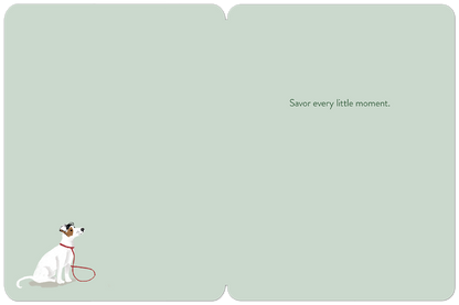 Savor Every Little Moment Birthday Card